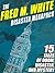 The Fred M. White Disaster Megapack 15 Tales of Doom by Fred M. White