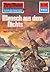 Perry Rhodan 809: Mensch aus dem Nichts: Perry Rhodan-Zyklus "Bardioc" (Perry Rhodan-Erstauflage) (German Edition)