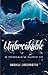 Unbreakable (A Mermaid's Curse #3)
