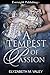 A Tempest of Passion