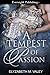A Tempest of Passion
