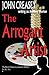 The Arrogant Artist: The Baron & The Arrogant Artist
