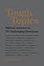 Tough Topics: Biblical Answers to 25 Challenging Questions