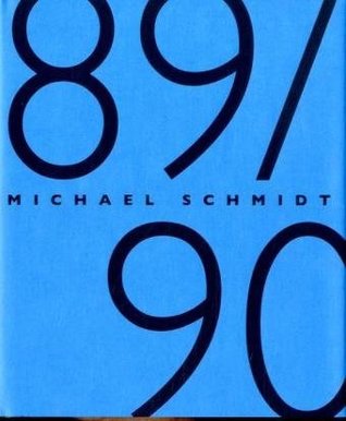 Michael Schmidt: 89 (English and German Edition)