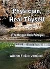 Physician, Heal Thyself: The Oxygen Mask Principle
