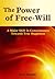 The Power of Free-Will