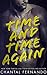 Time and Time Again (Maybe,...