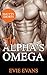 The Alpha's Omega (Smutty Shorts, #5)