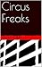 Circus Freaks
