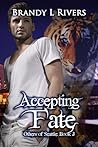 Accepting Fate
