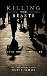Killing the Beasts