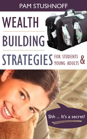 Wealth Building Strategies For Students And Young Adults