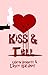 Kiss & Tell