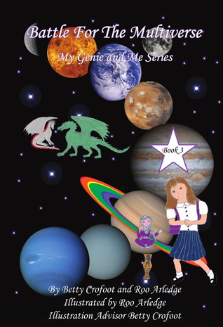 Battle for the Multiverse (My Genie And Me #3)