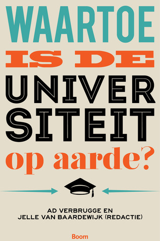Waartoe Is De Universiteit Op Aarde?