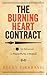 The Burning Heart Contract: A 21-Day Adventure in Prayer, Purity, and Purpose