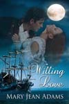 Willing Love (Kindle Edition)