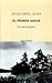 El primer amor. Un cuento gótico by Joyce Carol Oates