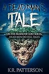 A Dead Man's Tale