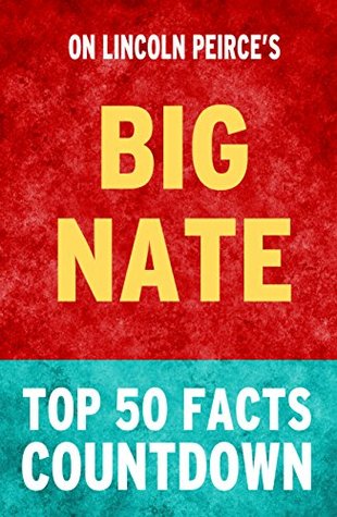 Big Nate: Top 50 Facts Countdown (Kindle Edition)