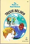 Trixie Belden and the Mystery at Mead's Mountain by Kathryn Kenny