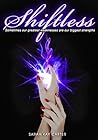 Shiftless by Sarah Kay Carter