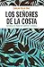 Los señores de la Costa by Carlos Tello Díaz