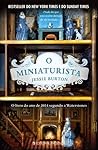 O Miniaturista by Jessie Burton