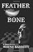 Feather and Bone