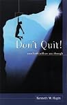 Don't Quit! Your ...