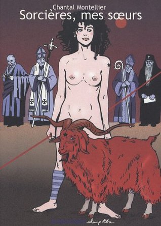 Sorcières, mes sœurs (Paperback)