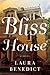 Bliss House