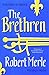The Brethren (Fortune de France, #1)