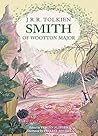 Smith of Wootton Major by J.R.R. Tolkien