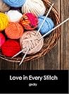 Love in Every Stitch