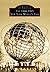 The 1964-1965 New York World's Fair (Images of America: New York)