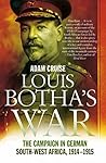 Louis Botha’s War...