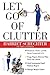 Let Go of Clutter