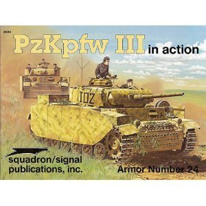 PzKpfw III in Action - Armor No. 24 (Paperback)
