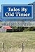 Tales By Old Timer