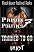 Trained To Go (Prison Polit...