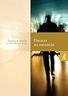 Dramas da obsessã...