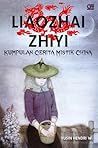 Liaozhai Zhiyi by Yusin Hendri W.