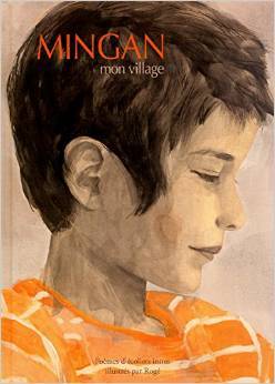 Mingan mon village: Poèmes d'écoliers innus
