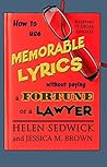 How To Use Memorable Lyrics Without Paying a Fortune or a Lawyer