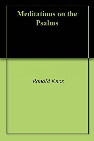 Meditations on the Psalms (Kindle Edition)