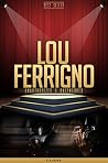 Lou Ferrigno Unauthorized & Uncensored (All Ages Deluxe Edition with Videos) Lou Ferrigno Unauthorized & Uncensored (All Ages Deluxe Edition with Videos)