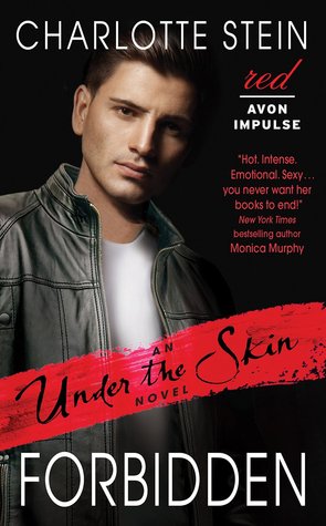 Forbidden (Under the Skin, #2)