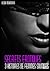 Secrets érotiques, 3 histoires de femmes soumises (French Edition)