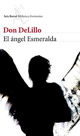 El ángel Esmeralda (Biblioteca Formentor) (Spanish Edition)
